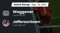 Recap: Waggener  vs. Jeffersontown  2020