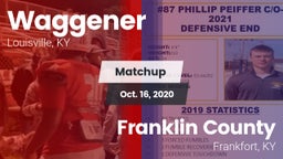 Matchup: Waggener vs. Franklin County  2020