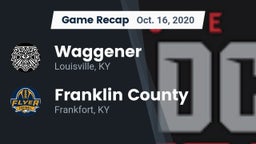 Recap: Waggener  vs. Franklin County  2020