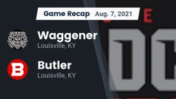 Recap: Waggener  vs. Butler  2021