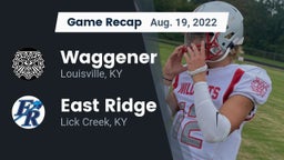 Recap: Waggener  vs. East Ridge  2022