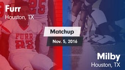 Matchup: Furr vs. Milby  2016