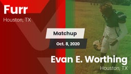 Matchup: Furr vs. Evan E. Worthing  2020