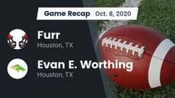 Recap: Furr  vs. Evan E. Worthing  2020