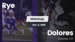 Matchup: Rye vs. Dolores  2018