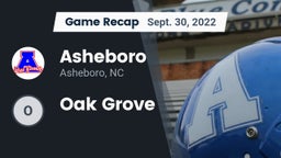 Recap: Asheboro  vs. Oak Grove 2022