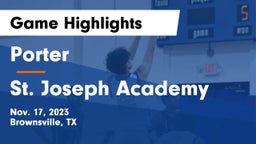 Porter  vs St. Joseph Academy  Game Highlights - Nov. 17, 2023