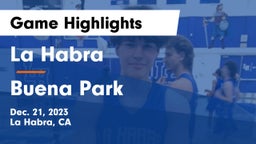 La Habra  vs Buena Park  Game Highlights - Dec. 21, 2023