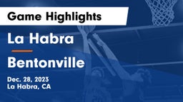 La Habra  vs Bentonville  Game Highlights - Dec. 28, 2023