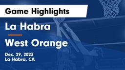 La Habra  vs West Orange  Game Highlights - Dec. 29, 2023