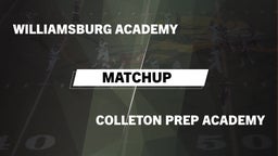 Matchup: Williamsburg Academy vs. Colleton Prep Academy  2016