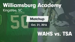 Matchup: Williamsburg Academy vs. WAHS vs. TSA 2016