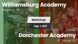 Matchup: Williamsburg Academy vs. Dorchester Academy  2017