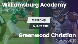 Matchup: Williamsburg Academy vs. Greenwood Christian  2019