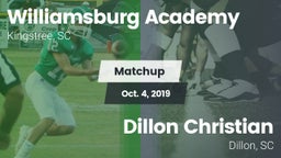 Matchup: Williamsburg Academy vs. Dillon Christian  2019