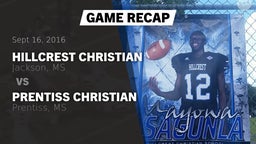 Recap: Hillcrest Christian  vs. Prentiss Christian  2016