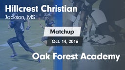 Matchup: Hillcrest Christian vs. Oak Forest Academy 2016