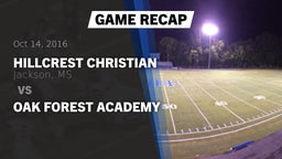 Recap: Hillcrest Christian  vs. Oak Forest Academy 2016