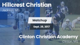Matchup: Hillcrest Christian vs. Clinton Christian Academy  2017