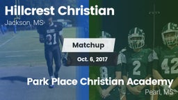 Matchup: Hillcrest Christian vs. Park Place Christian Academy  2017