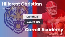 Matchup: Hillcrest Christian vs. Carroll Academy  2019