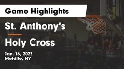 St. Anthony's  vs Holy Cross  Game Highlights - Jan. 16, 2022