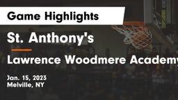 St. Anthony's  vs Lawrence Woodmere Academy Game Highlights - Jan. 15, 2023
