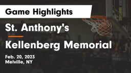 St. Anthony's  vs Kellenberg Memorial  Game Highlights - Feb. 20, 2023