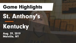 St. Anthony's  vs Kentucky Game Highlights - Aug. 29, 2019