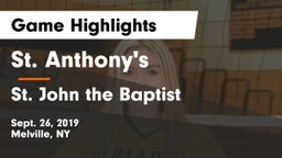 St. Anthony's  vs St. John the Baptist  Game Highlights - Sept. 26, 2019