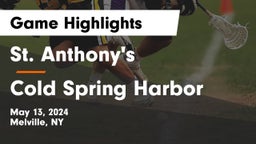St. Anthony's  vs Cold Spring Harbor  Game Highlights - May 13, 2024