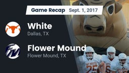 Recap: White  vs. Flower Mound  2017