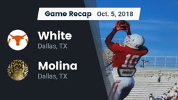 Recap: White  vs. Molina  2018