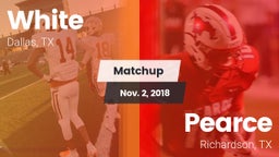 Matchup: White vs. Pearce  2018