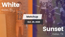 Matchup: White vs. Sunset  2020