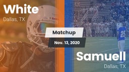 Matchup: White vs. Samuell  2020