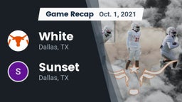Recap: White  vs. Sunset  2021