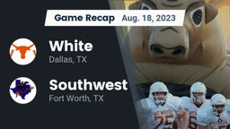 Recap: White  vs. Southwest  2023