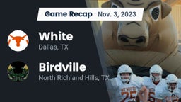 Recap: White  vs. Birdville  2023