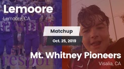 Matchup: Lemoore vs. Mt. Whitney  Pioneers 2019