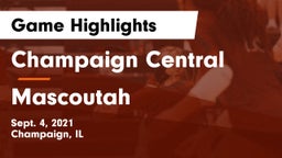 Champaign Central  vs Mascoutah  Game Highlights - Sept. 4, 2021