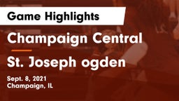 Champaign Central  vs St. Joseph ogden Game Highlights - Sept. 8, 2021