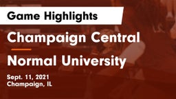 Champaign Central  vs Normal University  Game Highlights - Sept. 11, 2021