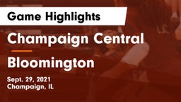Champaign Central  vs Bloomington  Game Highlights - Sept. 29, 2021