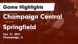 Champaign Central  vs Springfield Game Highlights - Oct. 21, 2021