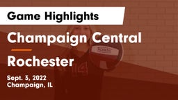 Champaign Central  vs Rochester  Game Highlights - Sept. 3, 2022