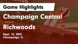 Champaign Central  vs Richwoods  Game Highlights - Sept. 15, 2022