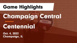 Champaign Central  vs Centennial  Game Highlights - Oct. 4, 2022