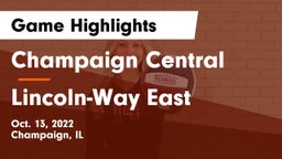 Champaign Central  vs Lincoln-Way East  Game Highlights - Oct. 13, 2022