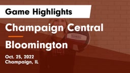 Champaign Central  vs Bloomington  Game Highlights - Oct. 25, 2022